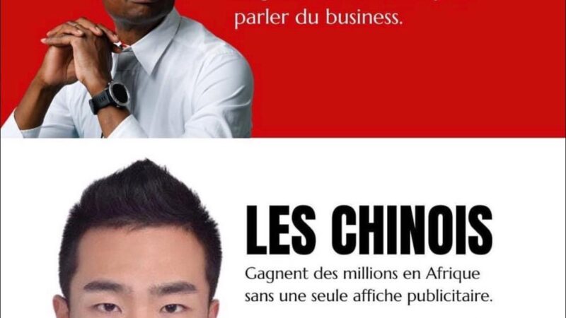 L’Africain VS Le Chinois , ce que nous n’avons pas compris !