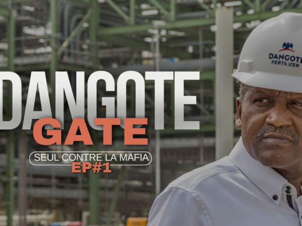 Épisode #1 : L’ascension et les ambitions d’Aliko Dangote dans le secteur pétrolier