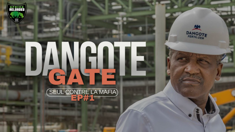 Épisode #1 : L’ascension et les ambitions d’Aliko Dangote dans le secteur pétrolier